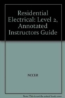 Residential Electrical 2 Annotated Instructor's Guide - Book