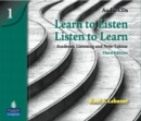 Learn to Listen, Listen to Learn 1 : Academic Listening and Note-Taking, Classroom Audio CD - Book