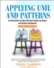 Applying UML and Patterns : An Introduction to Object-Oriented Analysis and Design and Iterative Development - Book