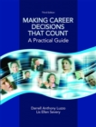 Making Career Decisions that Count : A Practical Guide - Book