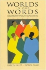 Worlds in Our Words : Contemporary American Women Writers - Book