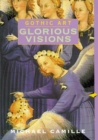 Gothic Art : Glorious Visions - Book