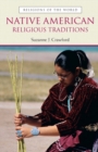 Native American Religious Traditions - Book