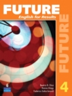 Future 4 : English for Results (with Practice Plus CD-ROM) - Book