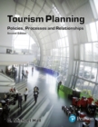 Tourism Planning : Policies, Processes and Relationships - Book