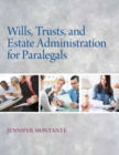 Wills, Trusts, and Estate Administration - Book