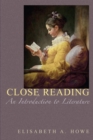 Close Reading : An Introduction to Literature - Book