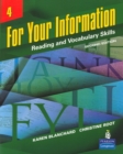 For Your Information 4: Reading and Vocabulary Skills (Student Book and Classroom Audio CDs) - Book