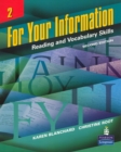 For Your Information 2: Reading and Vocabulary Skills (Student Book and Classroom Audio CDs) - Book