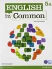 English in Common 5A Split : Student Book with ActiveBook and Workbook and MyLab English - Book