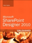 SharePoint Designer 2010 Unleashed - eBook