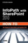 InfoPath with SharePoint 2010 How-To - eBook