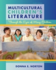 Multicultural Children's Literature : Through the Eyes of Many Children - Book