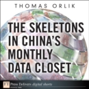 Skeletons in China's Monthly Data Closet, The - eBook
