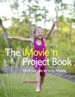 iMovie '11 Project Book, The - eBook