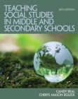 Teaching Social Studies in Middle and Secondary Schools - Book