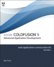 Adobe ColdFusion 8 Web Application Construction Kit, Volume 3 - eBook