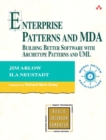 Enterprise Patterns and MDA : Building Better Software with Archetype Patterns and UML - eBook