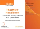 ThinWire Handbook : A Guide to Creating Effective Ajax Applications (Digital Short Cut) - eBook