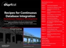 Recipes for Continuous Database Integration : Evolutionary Database Development (Digital Short Cut) - eBook