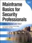 Mainframe Basics for Security Professionals : Getting Started with RACF - eBook