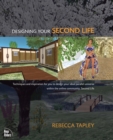 Designing Your Second Life - eBook