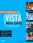 Unleashing Microsoft Windows Vista Media Center - eBook