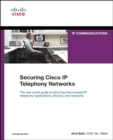 Securing Cisco IP Telephony Networks - eBook
