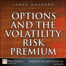 Options and the Volatility Risk Premium - eBook