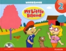 My Little Island 2 Workbook w//Songs & Chants Audio CD - Book