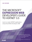 Microsoft Expression Web Developer's Guide to ASP.NET 3.5, The - eBook