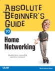 Absolute Beginner's Guide to Home Networking - eBook