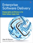 Enterprise Software Delivery : Bringing Agility and Efficiency to the Global Software Supply Chain - eBook