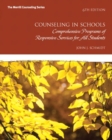 Counseling in Schools : Comprehensive Programs of Responsive Services for All Students - Book