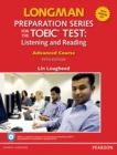 Longman Preparation Series for the TOEIC Test: Listening and Reading - Book