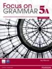 Value Pack: Focus on Grammar 5A with MyEnglishLab and Focus on Grammar 5A Workbook - Book