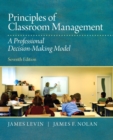 Principles of Classroom Management : A Professional Decision-Making Model - Book