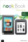 NOOK Book, The : An Unofficial Guide: Everything You Need to Know for the NOOK, NOOK Color, and NOOK Study - eBook