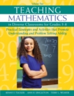 Teaching Mathematics in Diverse Classrooms for Grades 5-8 : Practical Strategies and Activities That Promote Understanding and Problem Solving Ability - Book