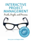 Interactive Project Management : Pixels, People, and Process - eBook