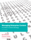 Managing Enterprise Content : A Unified Content Strategy - eBook