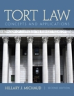 Tort Law : Concepts and Applications - Book
