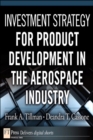 Investment Strategy for Product Development in the Aerospace Industry - eBook