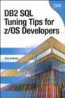 DB2 SQL Tuning Tips for z/OS Developers - eBook
