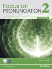 Value Pack: Focus on Pronunciation 2 Student Book and Classroom Audio CDs - Book