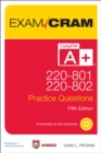 CompTIA A+ 220-801 and 220-802 Practice Questions Exam Cram - eBook