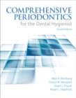 Comprehensive Periodontics for the Dental Hygienist - Book