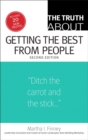 The Truth About Getting the Best from People - Book