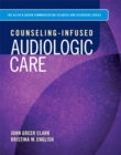 Counseling-Infused Audiologic Care - Book