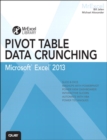Excel 2013 Pivot Table Data Crunching - eBook